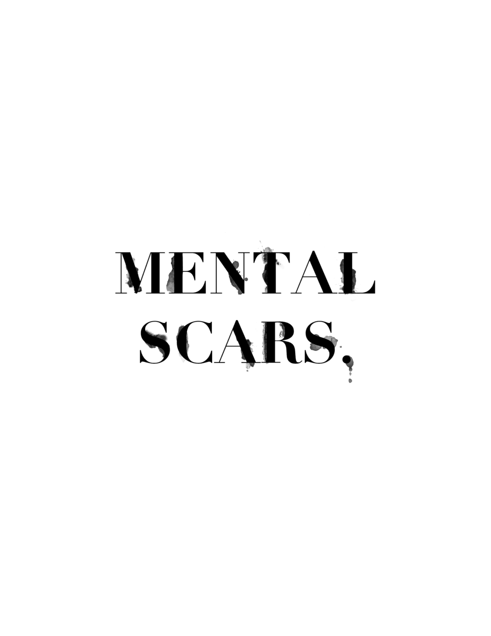 Mental Scars